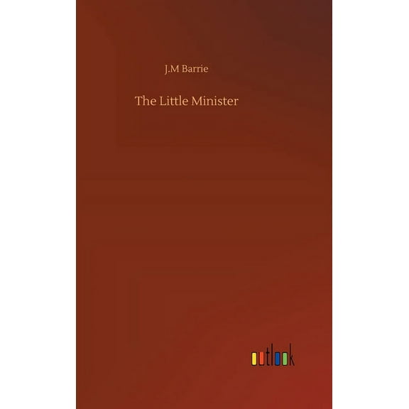 The Little Minister (Hardcover)