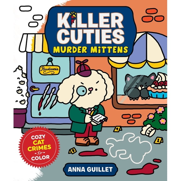 Killer Cuties: Murder Mittens: Cozy Cat Crime Scenes to Color, (Paperback)