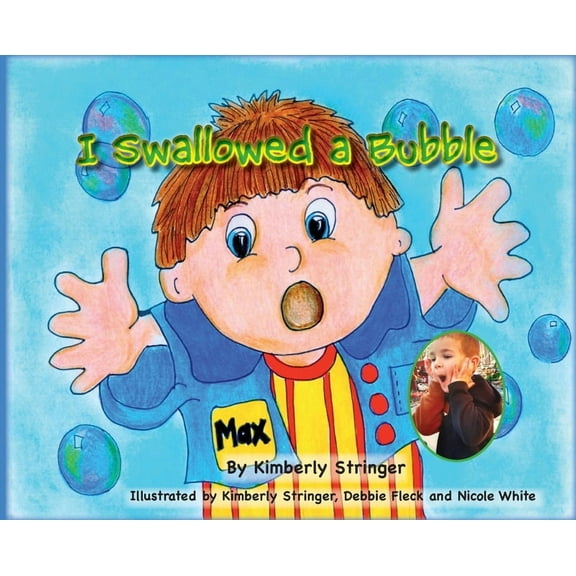I Swallowed a Bubble, (Hardcover)