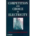 thumbnail image 1 of Pre-Owned Competition and Choice in Electricity (Paperback) 0471982016 9780471982012, 1 of 1