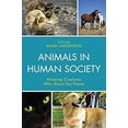 thumbnail image 2 of Animals in Human Society: Amazing Creatures Who Share Our Planet, (Paperback), 2 of 3