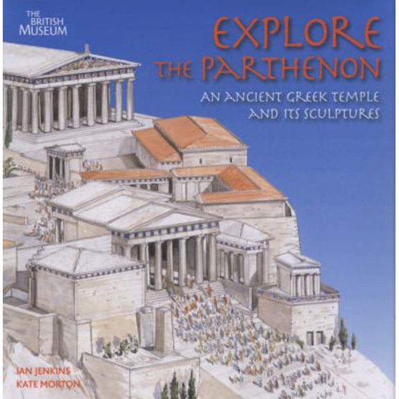 Pre-Owned Explore the Parthenon (Paperback) 071413130X 9780714131306