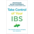 thumbnail image 1 of Pre-Owned Take Control of Your Ibs: The Complete Guide to Managing Your Symptoms (Paperback) 1785040405 9781785040405, 1 of 2
