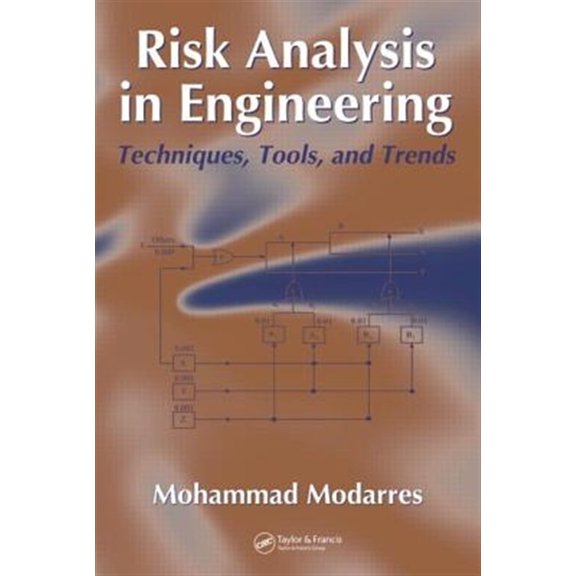 Pre-Owned Risk Analysis in Engineering: Techniques, Tools, and Trends (Hardcover)