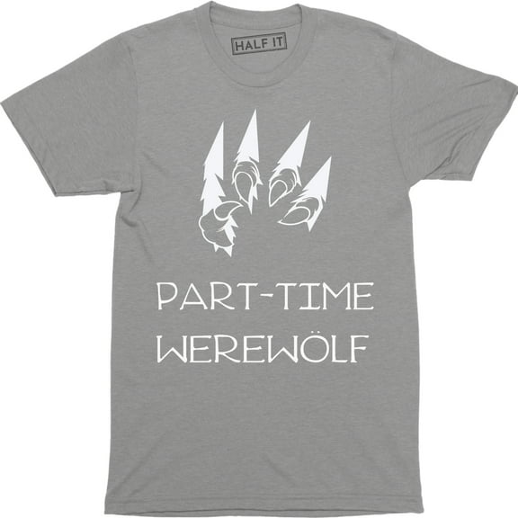 Part-time Werewolf - Scary Wild life Forest Wolf Men's T-Shirt