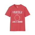 thumbnail image 2 of Fragile Like A Bomb T Shirt Funny Saying Humor Graphic Novelty Soft T-Shirt, 2 of 6