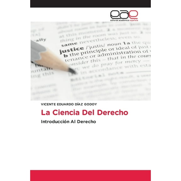 La Ciencia Del Derecho, (Paperback)