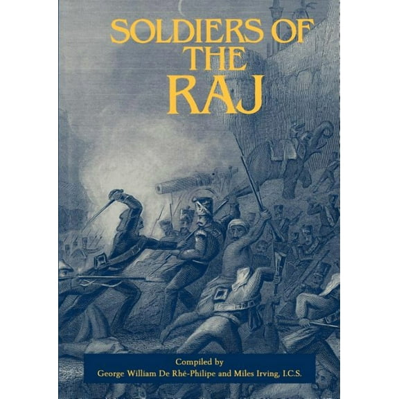 Soldiers of the Raj