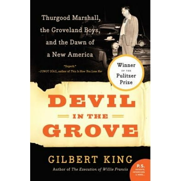 Pre-Owned Devil in the Grove: Thurgood Marshall, the Groveland Boys, and the Dawn of a New America (Paperback) 0061792268 9780061792267