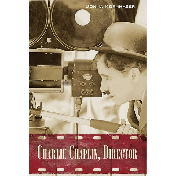 Charlie Chaplin, Director (Paperback)