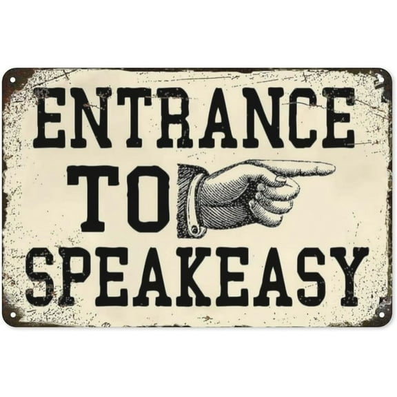 Vintage Entrance To Speakeasy Tin Sign Retro Speakeasy Decor Speak Easy Funny Metal Signs Speakeasy Party Decorations For Boys Room 20s Wall Art Decoration Sign 8X12 Inches