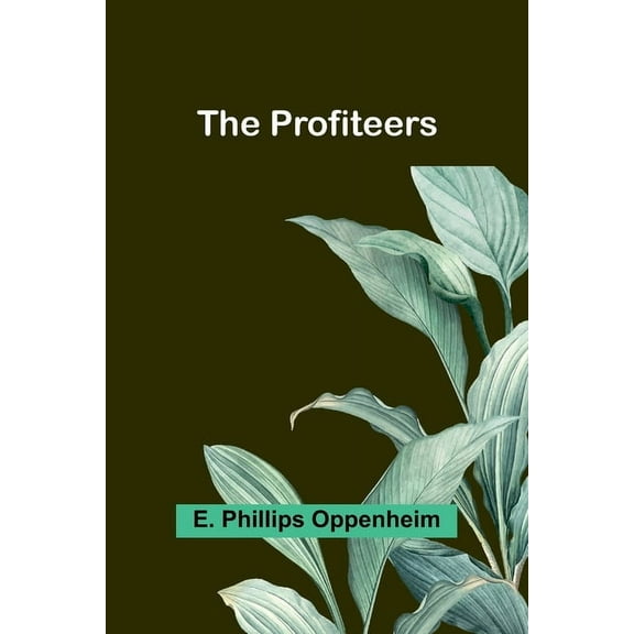 The Profiteers, (Paperback)