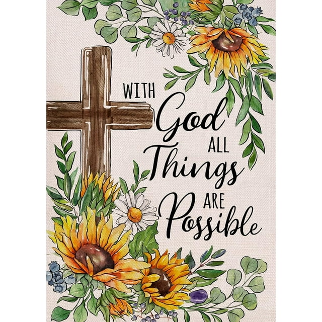 "With God All Things Are Possible" Christian Garden Flag - 12x18" Cross Sunflower Spring Summer Easter Yard Decor, Inspirational Fall Outdoor
