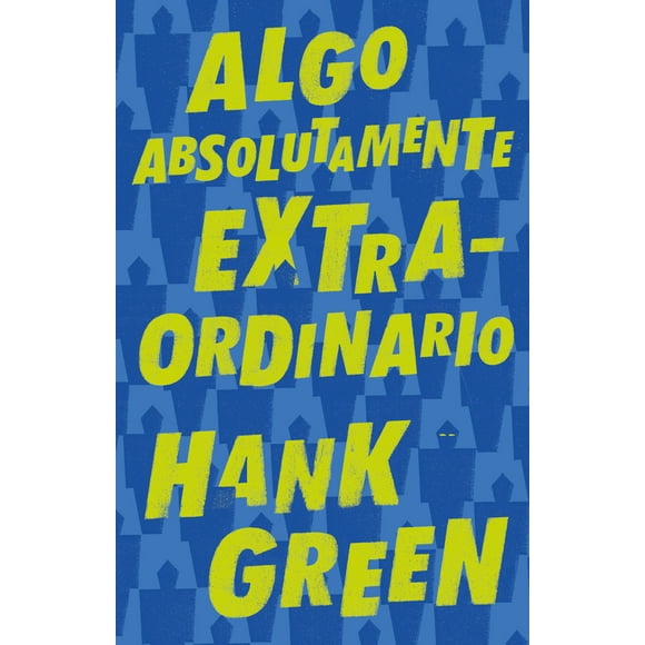 Pre-Owned Algo Absolutamente Extraordinario /An Absolutely Remarkable Thing (Paperback) 6073177569 9786073177566