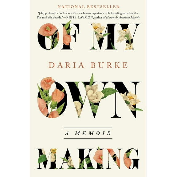 Of My Own Making: A Memoir, (Hardcover)