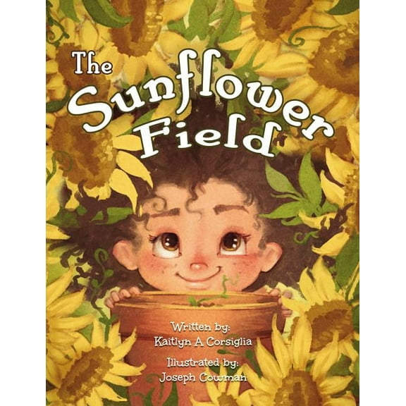 The Sunflower Field, (Paperback)
