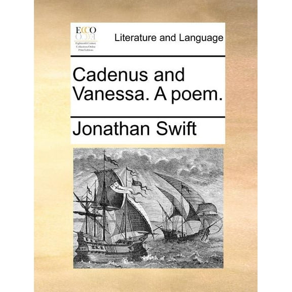 Cadenus and Vanessa. A poem., (Paperback)