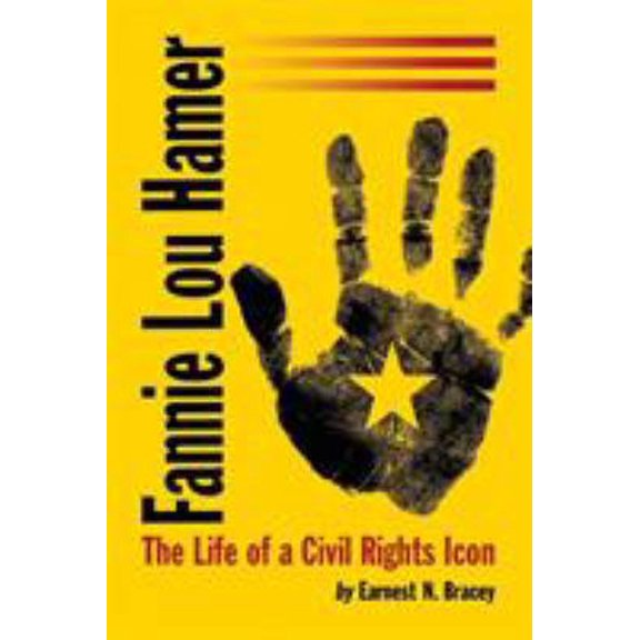 Pre-Owned Fannie Lou Hamer: The Life of a Civil Rights Icon (Paperback) 078646030X 9780786460304