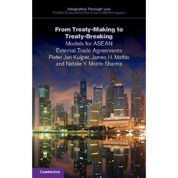 Integration Through Law the Role of Law From Treaty-Making to Treaty-Breaking, Book 6, (Paperback)