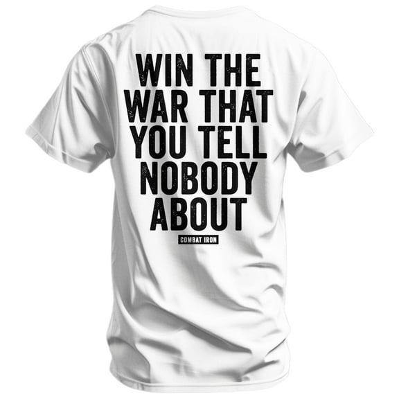 Combat Iron Men’s Win the War You Tell Nobody About Graphic T-Shirt – Athletic Fit, Cotton Blend, Pre-Shrunk – 2Xl / White