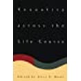 thumbnail image 1 of Sexuality across the Life Course (The John D. and Catherine T. MacArthur Foundation Series on Mental Health and Development, Studies on Successful Midlife Development), 1 of 1