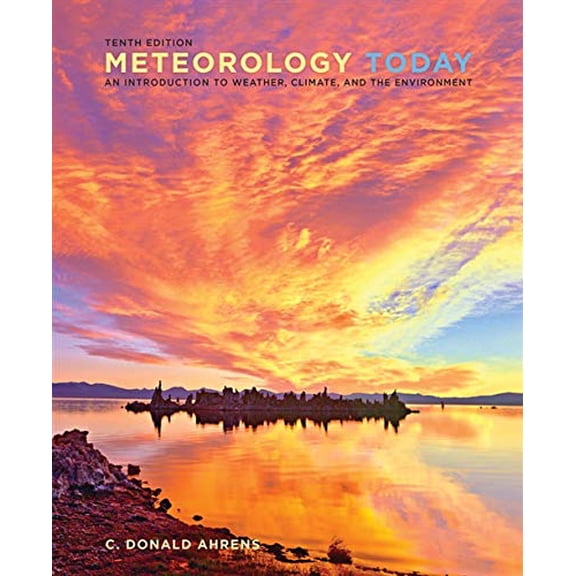 Pre-Owned Meteorology Today: An Introduction to Weather, Climate, and the Environment (Hardcover) 0840054998 9780840054999