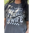 thumbnail image 6 of Funny Somebody's Feral Wife Tee for Women Pepper Shirt Adult Large, 6 of 7
