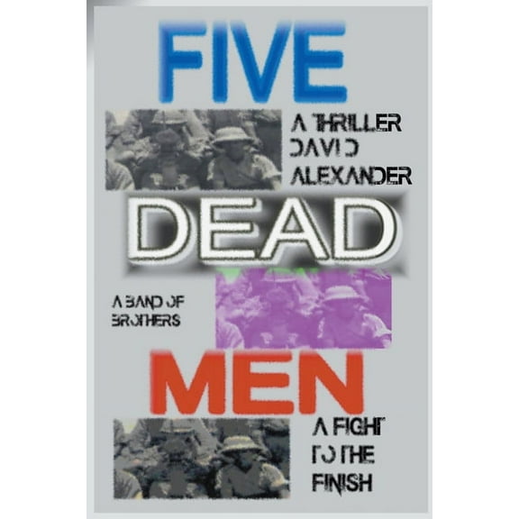 Five Dead Men, (Paperback)