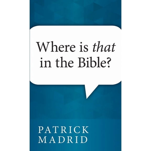 Where is That in the Bible?, (Paperback)