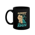 thumbnail image 1 of Sorry I'm An Air Sign Mug - Smartprints Designs,, 1 of 4