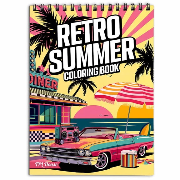 TPLHOUSE Retro Summer Coloring Book For Adults Relaxation & Stress Relief, 30 Coloring Pages of Retro Summer Vibes, Vintage Beach Scenes, Cool Outfits, and Sunny Adventures