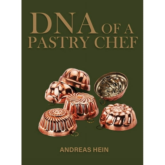 DNA of a Pastry Chef, (Hardcover)