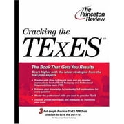 Cracking the TExES (College Test Preparation) [Paperback - Used]