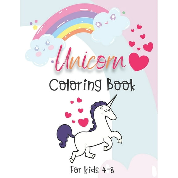 Unicorn Coloring Book For Kids 4-8: 36 Unique Coloring Images Of Gorgeous Unicorns (8.5" X 11"), (Paperback)