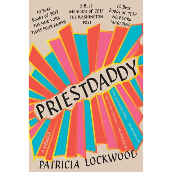 Pre-Owned Priestdaddy: A Memoir (Paperback) 0399573267 9780399573262