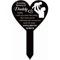 Heart Shaped Garden Stake Memorial Dad Remembrance Plaque Stakes for Cemetery Acrylic Waterproof Sympathy Garden Stake for Yard Grave Cemetery