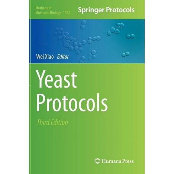 Methods in Molecular Biology Yeast Protocols, Book 1163, (Hardcover)