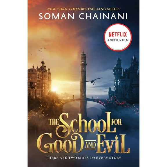 School for Good and Evil The School for Good and Evil: Movie Tie-In Edition: Now a Netflix Originals Movie, Book 1, (Hardcover)