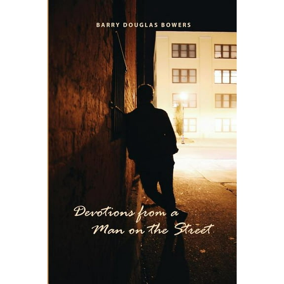 Devotions from a Man on the Street (Paperback)