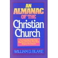 thumbnail image 1 of Pre-Owned An Almanac of the Christian Church (Paperback) 0871238977 9780871238979, 1 of 1
