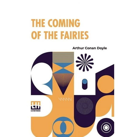 The Coming Of The Fairies, (Paperback)