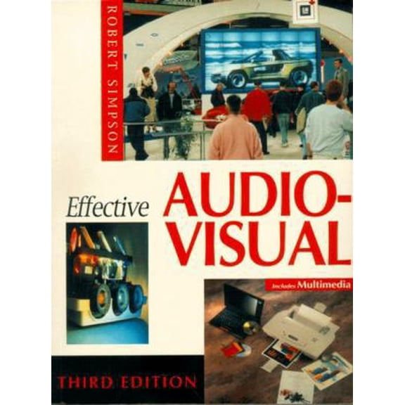 Pre-Owned Effective Audio Visual (Paperback) 0240514165 9780240514161