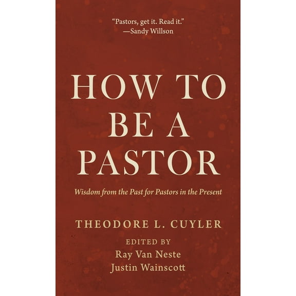 How to Be a Pastor, (Hardcover)