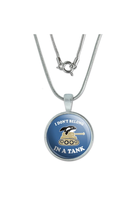 I Don't Belong in a Tank Orca Whale Funny Humor 0.75" Pendant with Sterling Silver Plated Chain