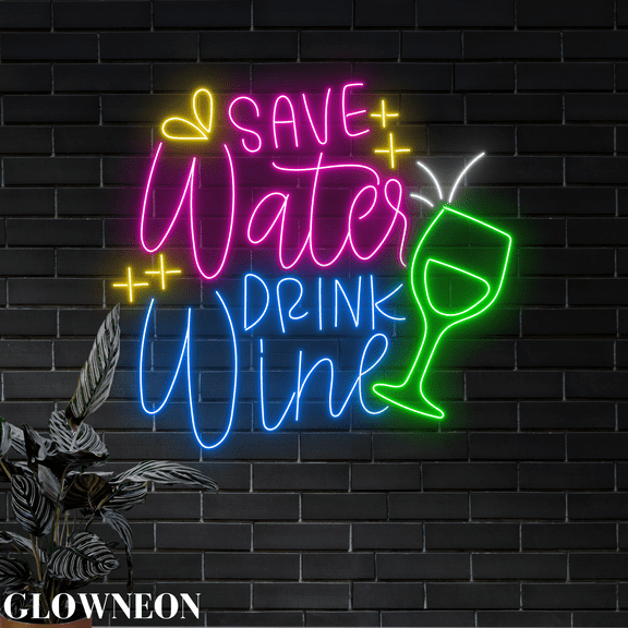 Glowneon Save Water Drink Wine Neon Sign, Wine Home Bar Led Wall Art