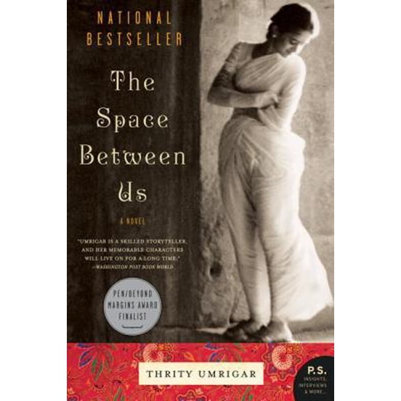 Pre-Owned The Space Between Us (Paperback) 006079156X 9780060791568