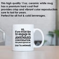 thumbnail image 2 of Funny Mug - Hi Would Like Engage In Awkward Conversa Gift for Men Women Gift 11Oz Coffee Cup T-Shirt, 2 of 5