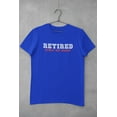 thumbnail image 5 of Old Glory Mens I'm Retired Leave Me Alone Short Sleeve Graphic T Shirt, 5 of 6