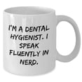 thumbnail image 2 of Amangny Dental Hygienist Funny Quote White Coffee Mug Gifts from Friends for Birthday, 11oz Capacity, Ceramic, Microwave and Dishwasher Safe, 2 of 6
