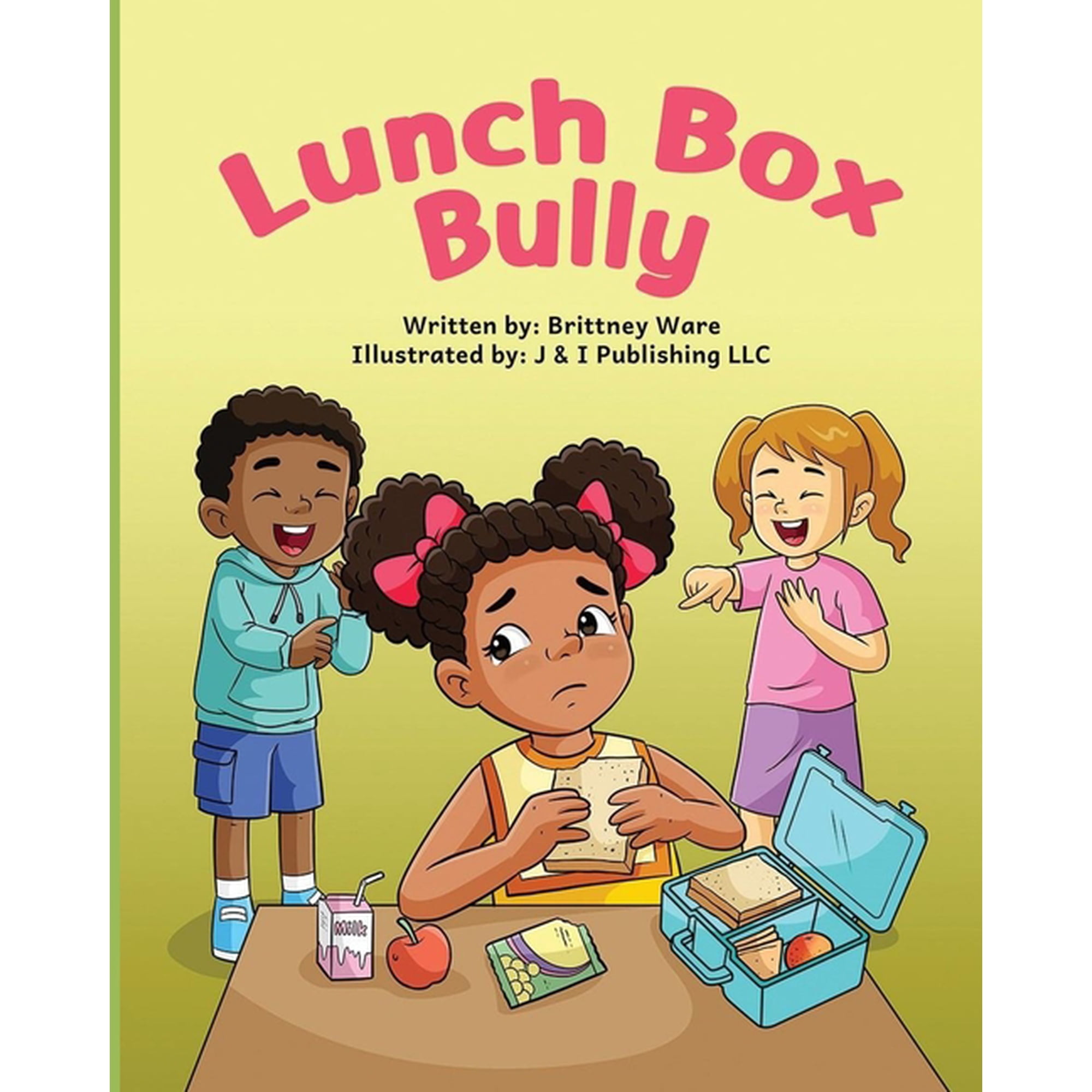 Lunch Box Bully (Paperback)